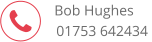  Bob Hughes 01753 642434